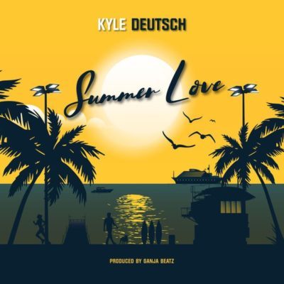 Kyle Deutsch Summer Love