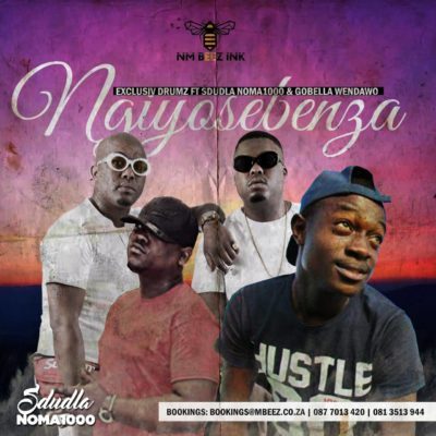 Exclusive Drumz Ngiyosebenza ft. Sdudla Noma1000 & Gobella Wendawo