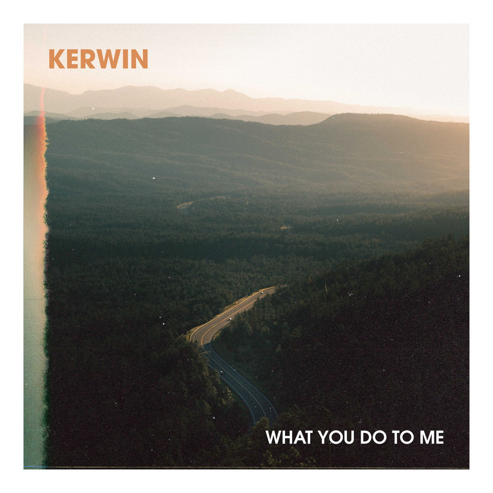 Kerwin What You Do To Me (WYDTM)