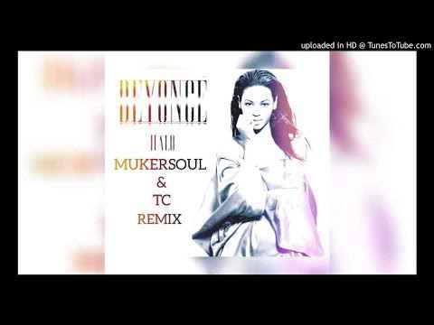 Beyonce Halo (TC & Mukersoul Unofficial Remix)