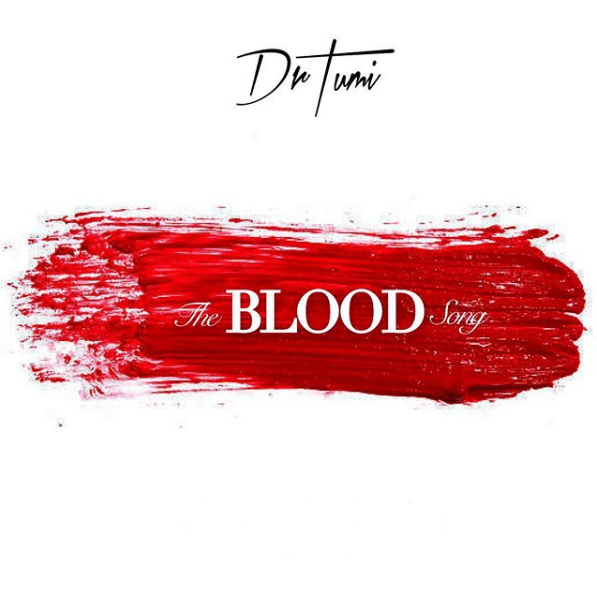 Dr Tumi The Blood Song 