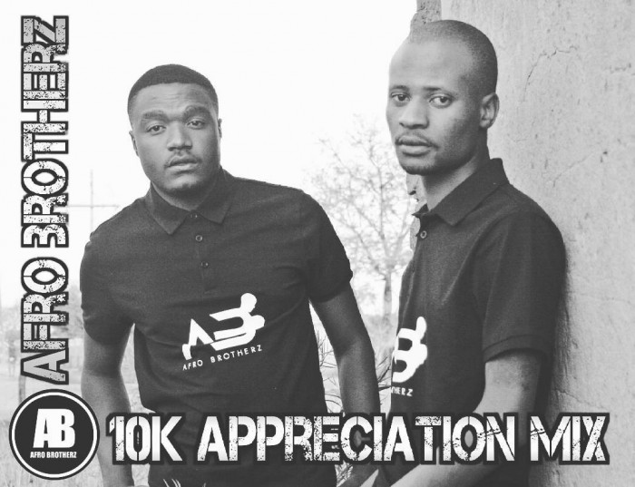 Afro Brotherz 10K Appreciation Mix