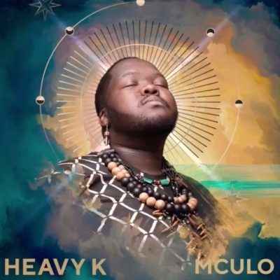 Heavy K Mculo ft. Indlovukazi