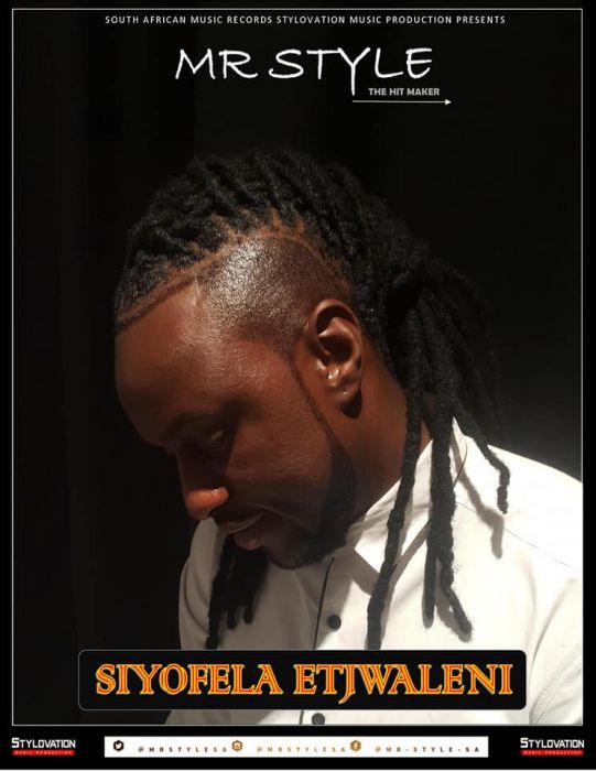 Mr Style Siyofela Etjwaleni
