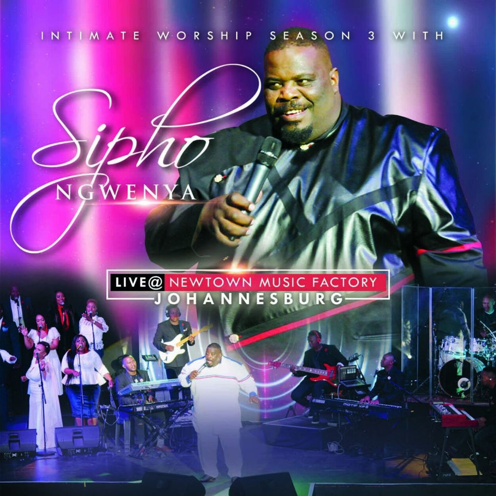 Sipho Ngwenya Intimate Worship Season Vol 3 Live Zatunes