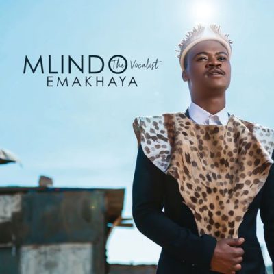 Mlindo The Vocalist Emakhaya