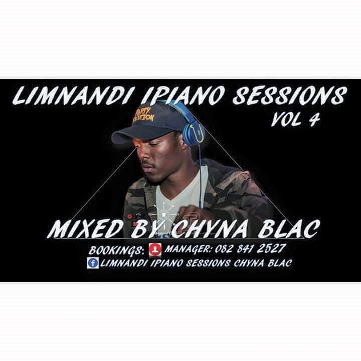 Chyna Blac Limnandi Ipiano Sessions Vol 4 Mix