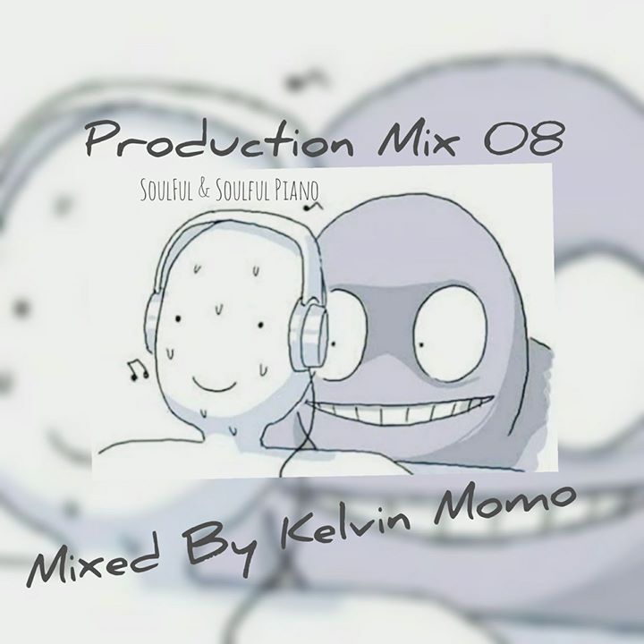 Kelvin Momo SA Production Mix 08 (Soulful & SoulfulPiano)