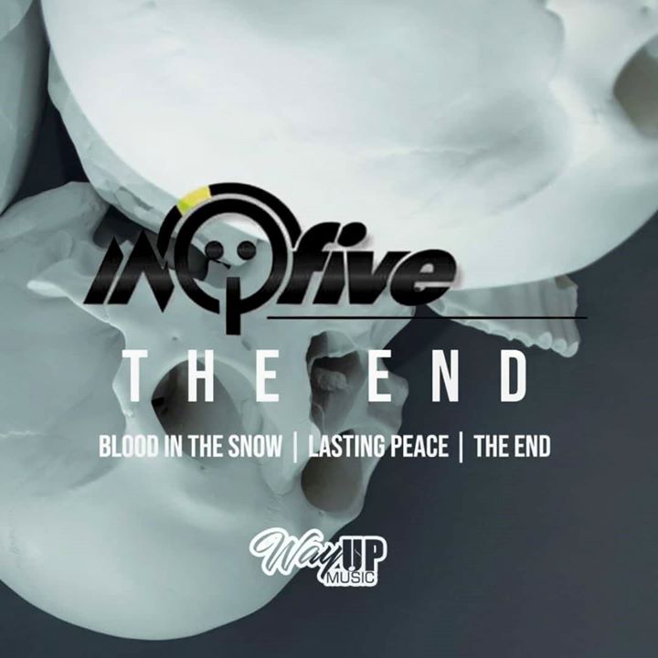 InQfive The End EP