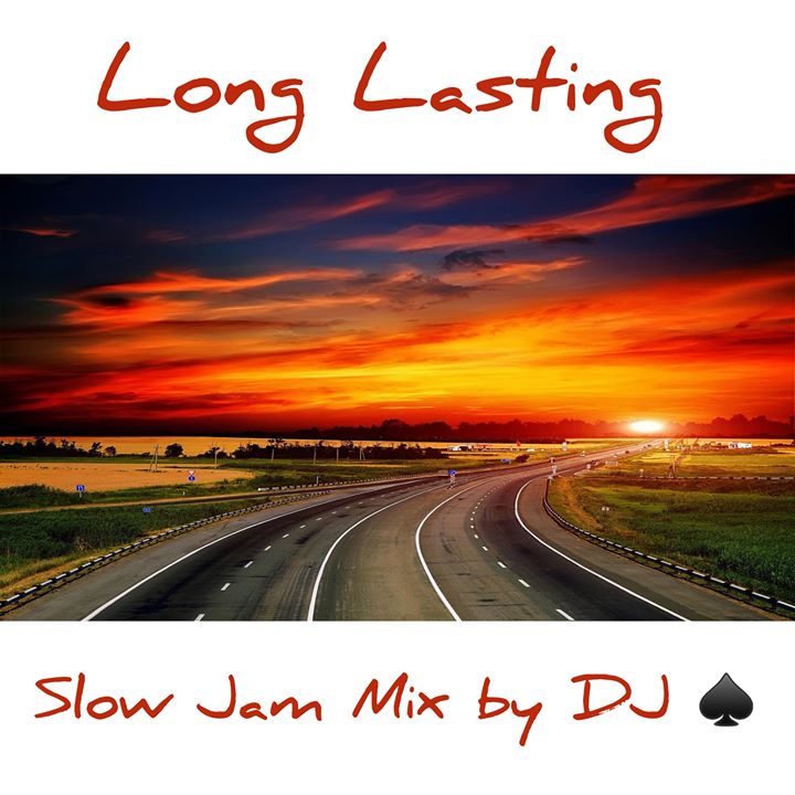 DJ Ace Long Lasting (Slow Jam Mix)