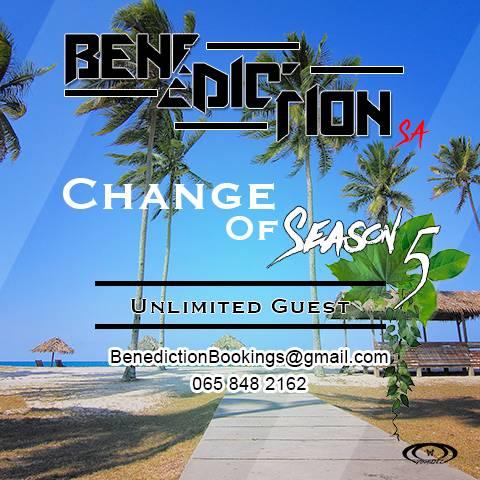 Benediction SA Change Of Season 5 (Unlimited Guest)