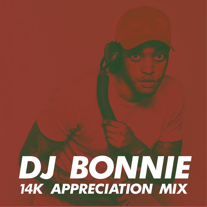 DJ Bonnie 14K Appreciation Mix