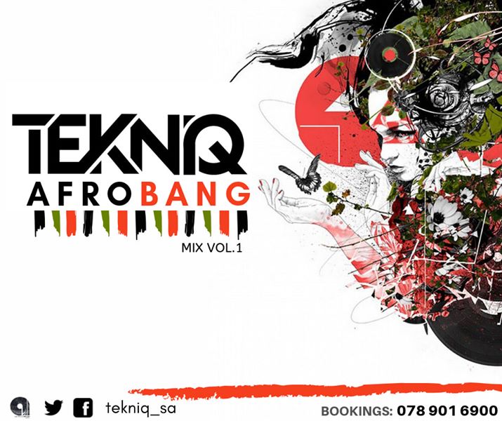 TekniQ AfroBANG Mix Vol 1