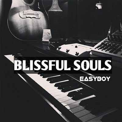 Easyboy Blissful Souls