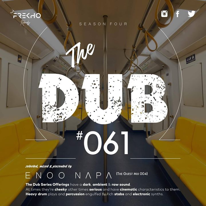 Enoo Napa The Dub 61 (Guest Mix 004)