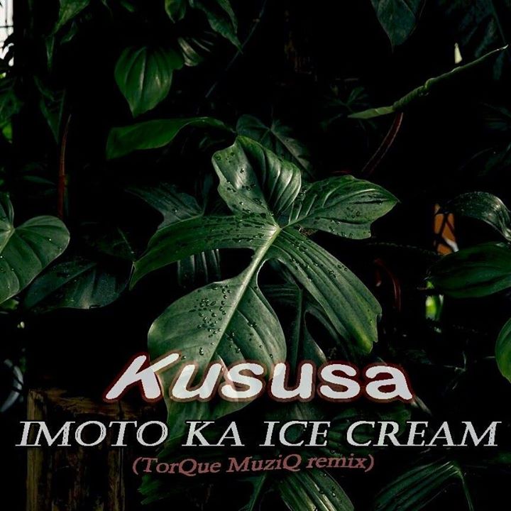 Kususa Imoto ka Ice cream (TorQue MuziQ remix)
