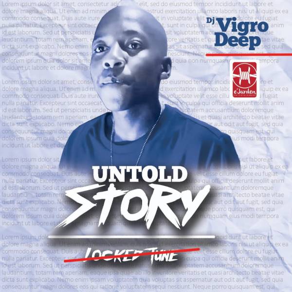 Vigro Deep Untold Story (Pheli Bass Mix)