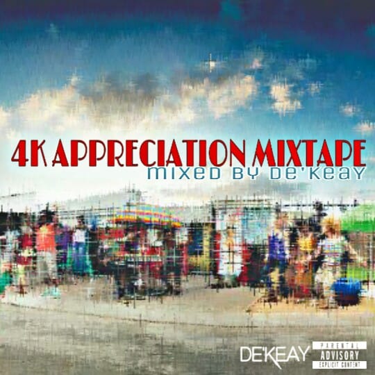 DeKeaY SA 4K Appreciation Mix