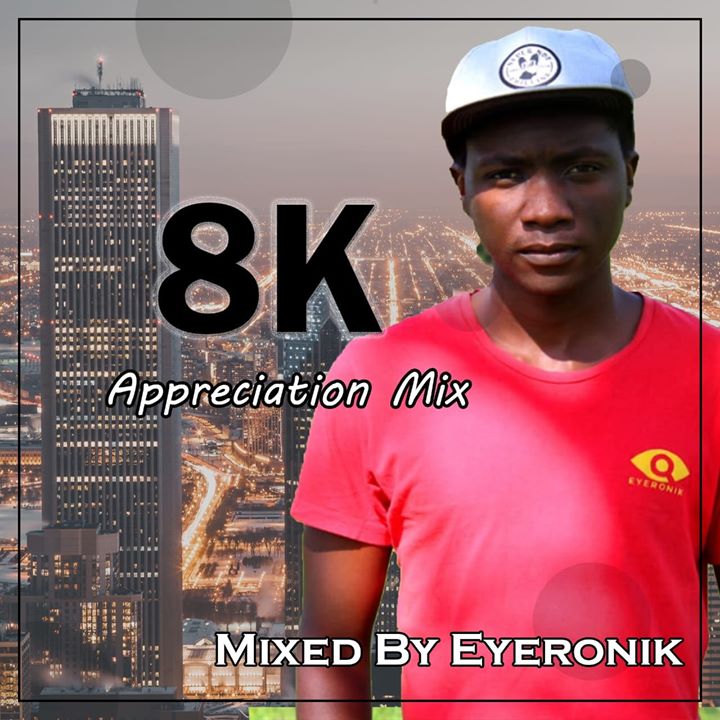 EyeRonik 8k Appreciation Mix