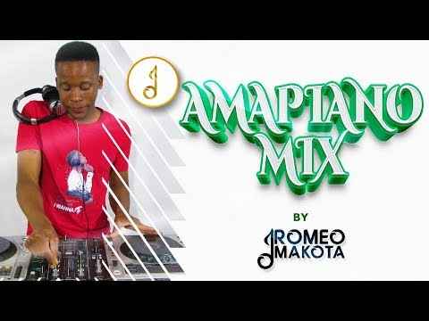 Romeo Makota Amapiano Hits (July Mix) 