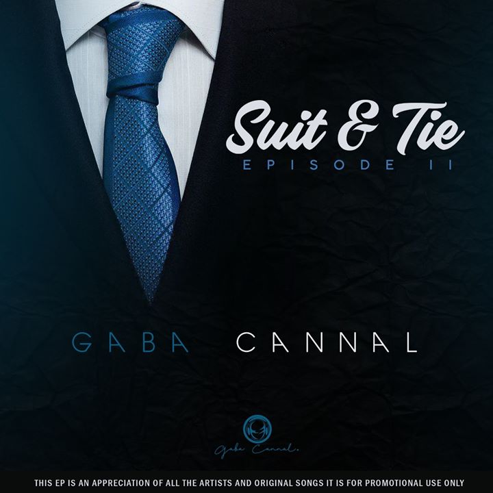 Gaba Cannal Announces The Second Edition of Suit & Tie Ep
