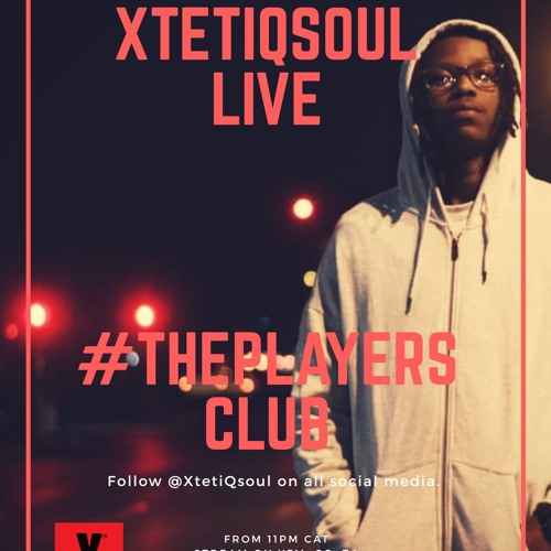 XtetiQsoul The Players Club YFM Mix