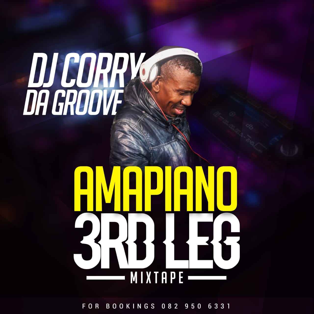 DJ Corry Da Groove Amapiano 3rd Leg