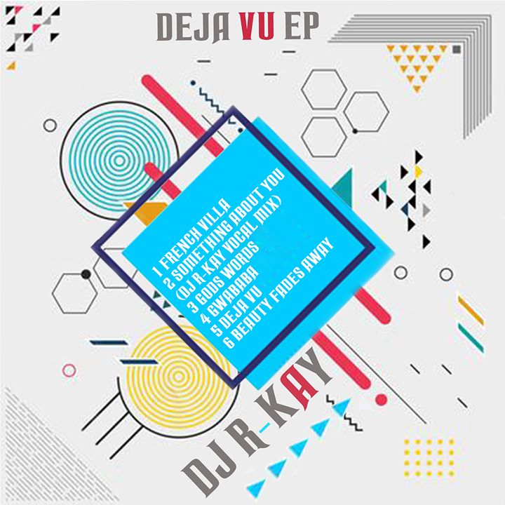 DJ R-KAY Deja Vu EP