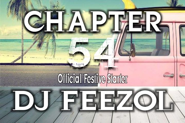 DJ FeezoL Chapter 54 (Official Festive Starter)