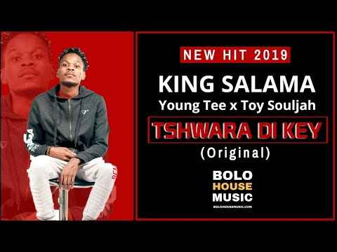 King Salama, Young Tee & Toy Souljah Tshwara Di Key