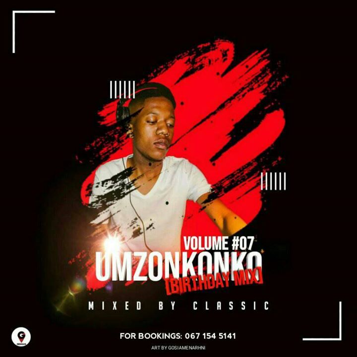 Classic Umzonkonko Vol 7 (Birthday Mix)