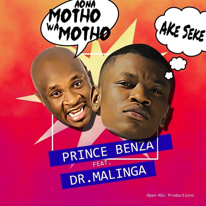Prince Benza Ft Dr Malinga Ake Seke (Aona motho wa motho)