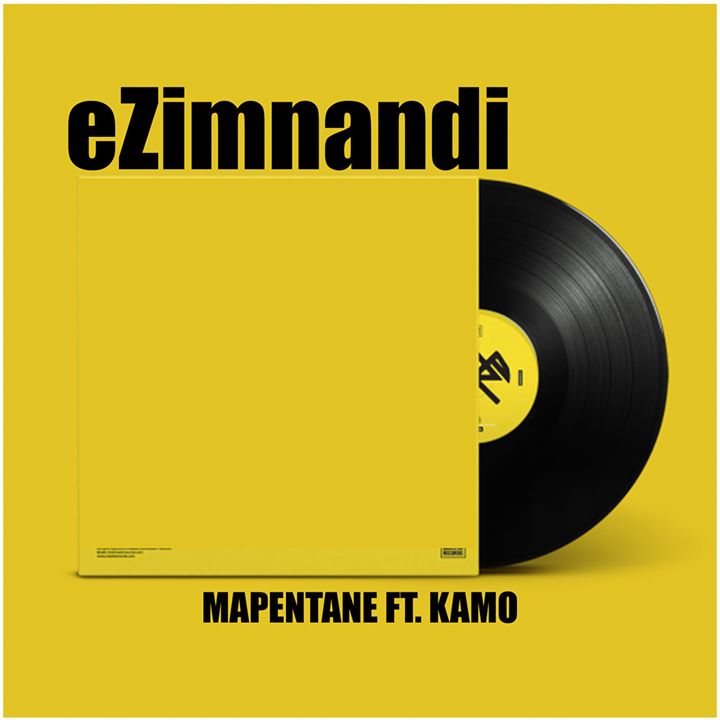 Mapentane & Kamo Ezimnandi