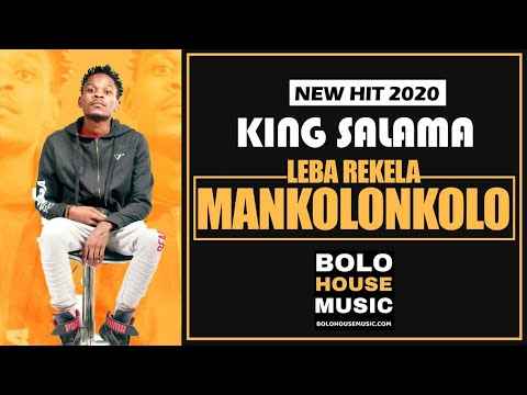 King Salama Leba Rekela Mankolonkolo 