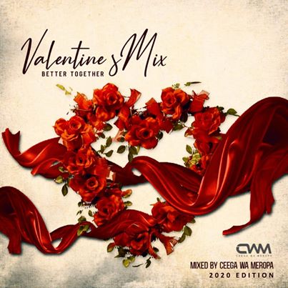 Ceega - Valentine Special Mix (Better Together)