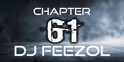 DJ FeezoL Chapter 61