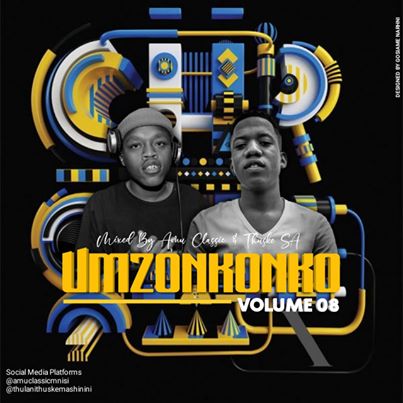Amu Classic & Thuske SA Umzonkonko Vol 8 Mix