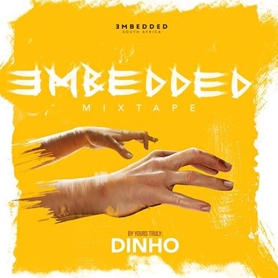Dinho Embedded Mix Vol 1 
