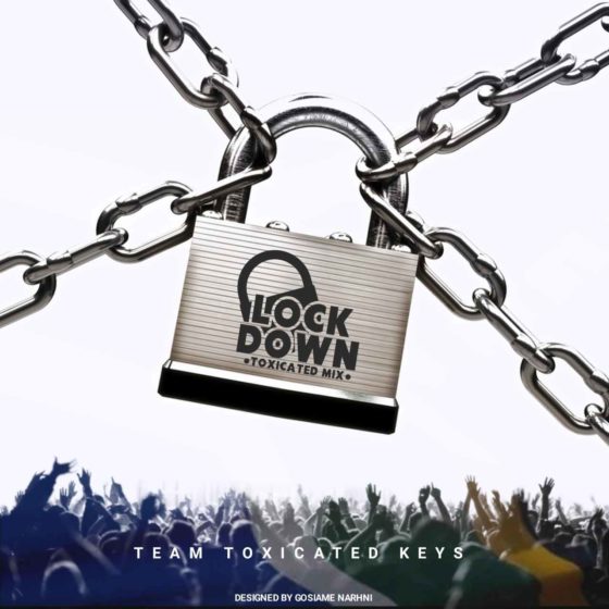 Toxicated Keys Lock Down (Toxicated Mix) 