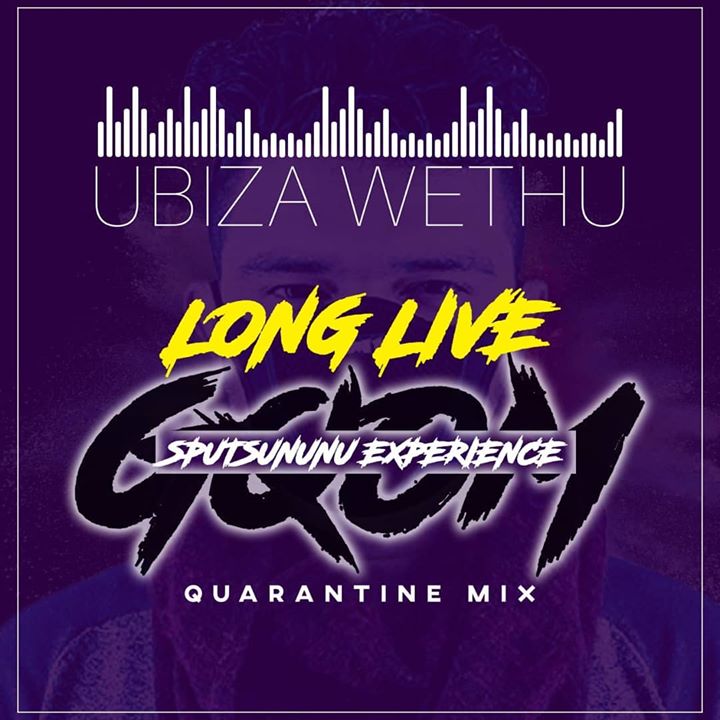 uBizza Wethu Long Live Gqom 4 (Quarantine Mix)