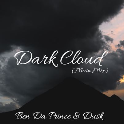 Ben Da Prince & Dusk Dark Cloud