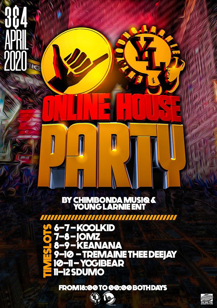 Chimbonda Music & YL Ent - Online House Party 