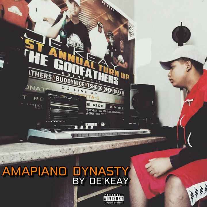 DeKeaY Amapiano Dynasty