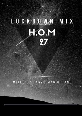 Fanzo Magic-Hand H.O.M 27 (Lockdown Mix) 