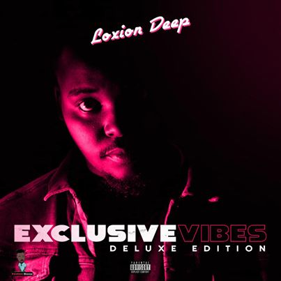 Loxion Deep Exclusive Vibes Deluxe Edition