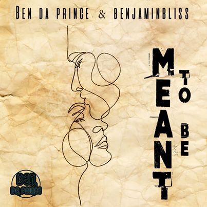 Ben Da Prince & BenjaminBliss Meant To Be (Vocal Mix)