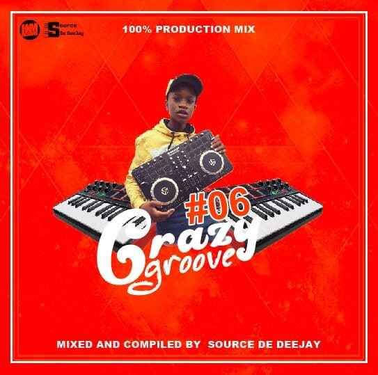 Source De DeeJay - Crazy Groove vol 06 (100% Production) - ZAtunes