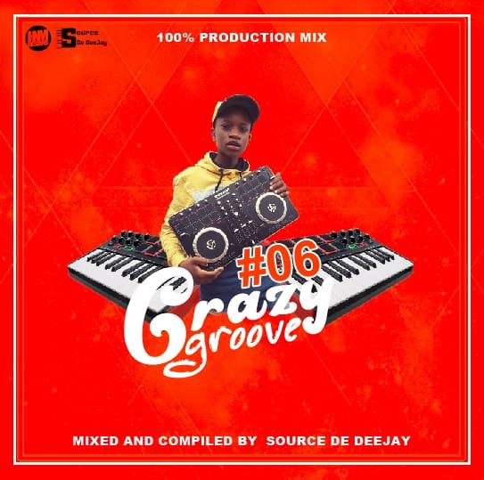 Source De DeeJay Crazy Groove vol 06 (100% Production)