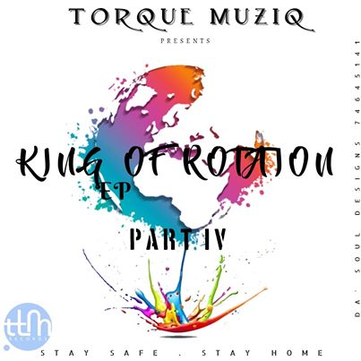 TorQue MuziQ King Of Rotation part IV 