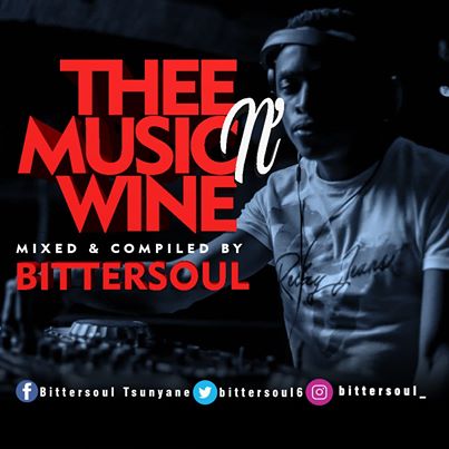 BitterSoul Thee Music N Wine Vol.13 Mix 